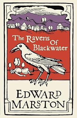 The Ravens of Blackwater: An arresting medieval mystery from the bestselling author: 2 (Domesday, 2) by Marston, Edward | Paperback | Fiction
