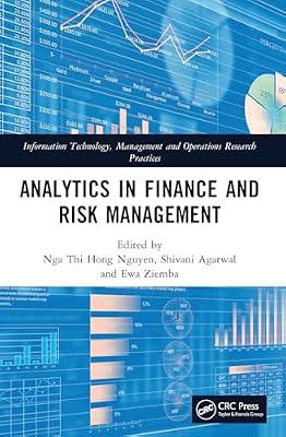 Analytics in Finance and Risk Management (Information Technology, Management and Operations Research Practices) | Paperback | Data Science And Analysis