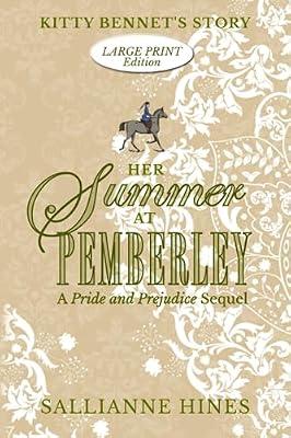 Her Summer at Pemberley: Kitty Bennet's Story by Hines, Sallianne | Paperback | Historical Romance