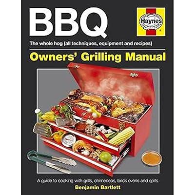 BBQ Manual: Great Grilling Made Simple (Owners' Workshop Manual) by Bartlett, Ben | Hardcover | Cooking