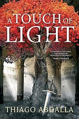 A Touch of Light: 1 (The Ashes of Avarin) by Abdalla, Thiago | Paperback | Fantasy