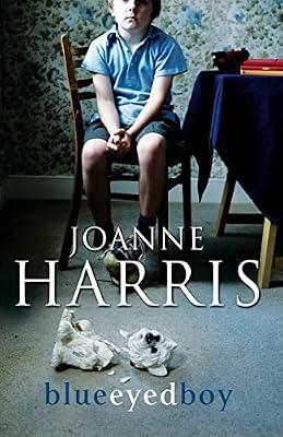 Blueeyedboy by Harris, Joanne | Hardcover | Modern & Contemporary Fiction (Post C 1945)