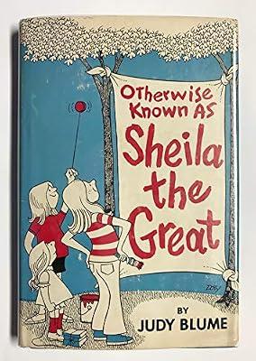 Otherwise Known as Sheila the Great by Blume, Judy | Hardcover
