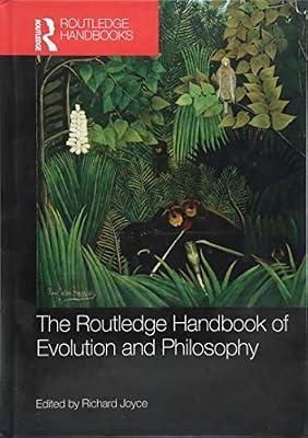 ROUTLEDGE HANDBOOK OF EVOLUTION AND PHILOSOPHY | Hardcover | Philosophy