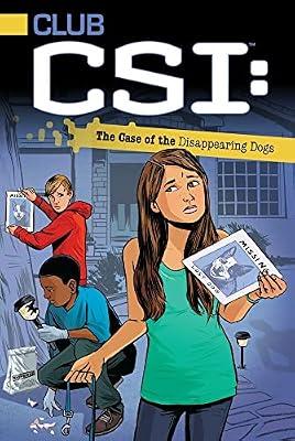 The Case of the Disappearing Dogs (Volume 3) (Club CSI) by Lewman, David | Paperback | Juvenile Fiction