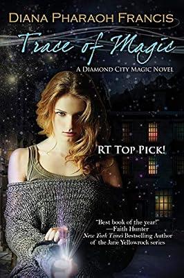 Trace of Magic by Francis, Diana Pharaoh | Paperback | Fantasy Romance