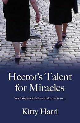 Hector's Talent For Miracles by Harri, Kitty | Paperback | Modern & Contemporary Fiction (Post C 1945)