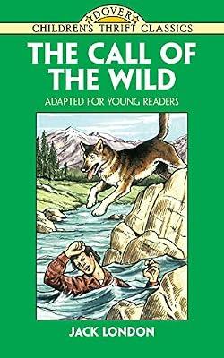 Call of the Wild: Adapted for Young Readers (Children's Thrift Classics) by London, Jack; Blaisdell, Robert | Paperback | Juvenile Fiction