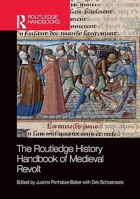 The Routledge History Handbook of Medieval Revolt | Paperback | History