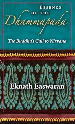 Essence of the Dhammapada by Easwaran, Eknath | Paperback | Religion