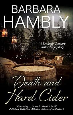 Death and Hard Cider: 19 (A Benjamin January Mystery) by Hambly, Barbara | Hardcover | Fiction