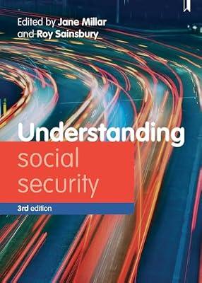 Understanding Social Security: Issues for Policy and Practice (Understanding Welfare: Social Issues, Policy and Practice) | Paperback | United Kingdom