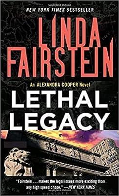 Lethal Legacy by Fairstein, Linda | Mass_Market