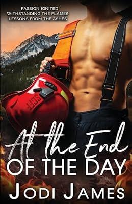 At the End of the Day: 4 (The Brothers of Solemn Creed) by James, Jodi | Paperback | Adult & Contemporary Romance