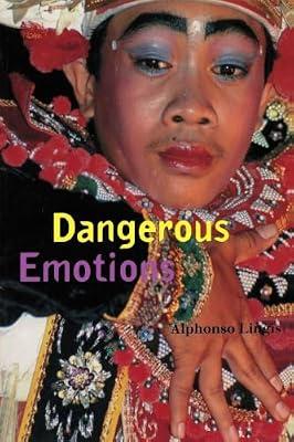 Dangerous Emotions by Lingis, Alphonso | Paperback | Social Science