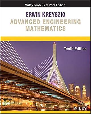 Advanced Engineering Mathematics by Kreyszig, Erwin | Loose_Leaf | Mathematics