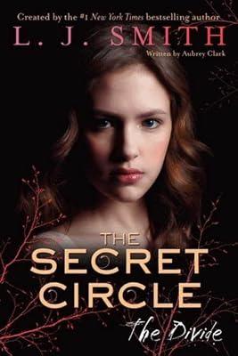 The Divide (Secret Circle, 4) by Clark, Aubrey | Hardcover | Young Adult Fiction