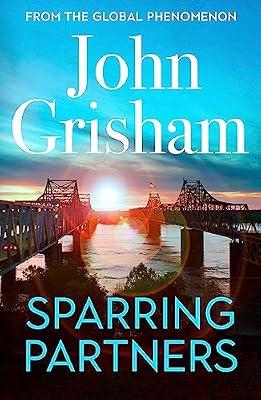 SPARRING PARTNERS by Grisham, John | Hardcover | Crime & Mystery