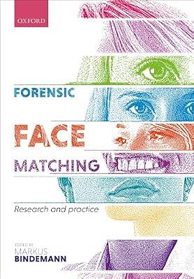 FORENSIC FACE MATCHING | Paperback | Psychology