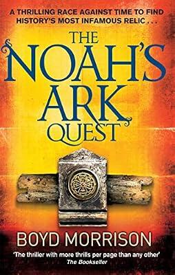THE NOAH'S ARK QUEST by Morrison, Boyd | Paperback | Thriller