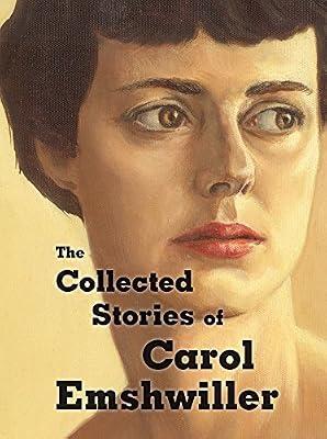 Collected Stories of Carol Emshwiller: 1 by Emshwiller, Carol | Hardcover | Science Fiction