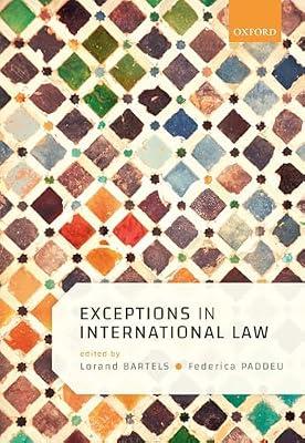 EXCEPTIONS IN INTERNATIONAL LAW | Hardcover | Public International Law