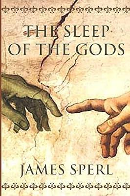 The Sleep of the Gods by Sperl, James | Paperback | Fiction