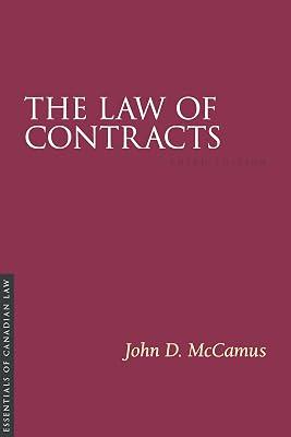 The Law of Contracts, 3/E (Essentials of Canadian Law) by McCamus, John | Paperback | Law 2