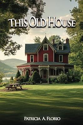 This Old House by Florio, Patricia A | Paperback | Fiction