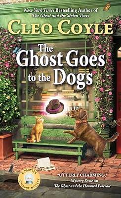 The Ghost Goes to the Dogs by Coyle, Cleo | Mass_Market | Fiction