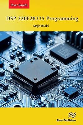 DSP 320F28335 Programming by Pakdel, Majid | Paperback | Environmental Science