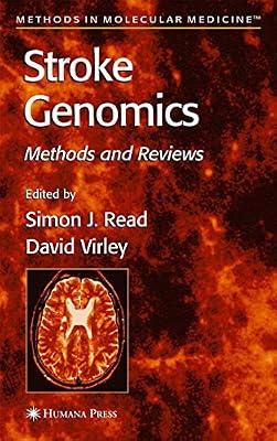 STROKE GENOMICS: Methods and Reviews: 104 (Methods in Molecular Medicine) by Simon Read | Hardcover | Neurology & Clinical Neurophysiology
