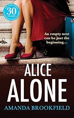 Alice Alone: A brilliant book club read from Amanda Brookfield by Brookfield, Amanda | Hardcover | Modern & Contemporary Fiction (Post C 1945)