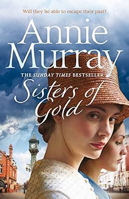Sisters of Gold (Birmingham Jewellery Quarter, 1) by Murray, Annie | Hardcover | Sagas