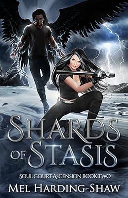 Shards of Stasis: Soul Court Ascension Book Two: 2 by Harding-Shaw, Mel | Paperback | Fantasy