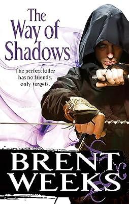 WAY OF SHADOWS (NEW FORMAT) by Weeks, Brent | Paperback | Fantasy