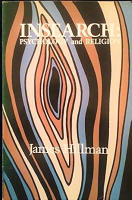 Insearch: Psychology and Religion by Hillman, James | Paperback | Psychology