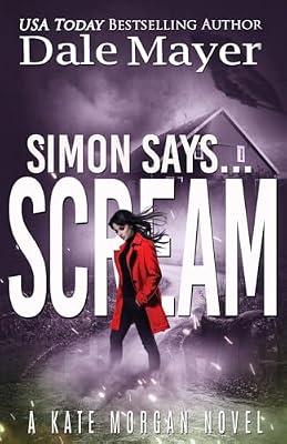 Simon Says... Scream by Mayer, Dale | Paperback | Thriller
