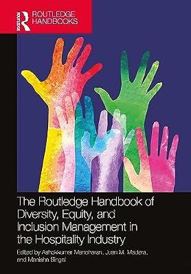 The Routledge Handbook of Diversity, Equity and Inclusion Management in the Hospitality Industry | Paperback | Business & Economics