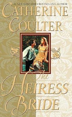 The Heiress Bride: Bride Series by Coulter, Catherine | Mass_Market | Fiction