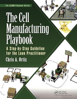 The Cell Manufacturing Playbook by Ortiz, Chris A. | Spiral_Bound | Business Process