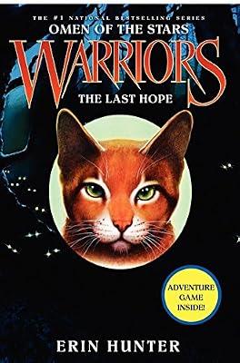 Warriors: Omen of the Stars #6: The Last Hope by Hunter, Erin | Hardcover | Juvenile Fiction: Fantasy & Magic