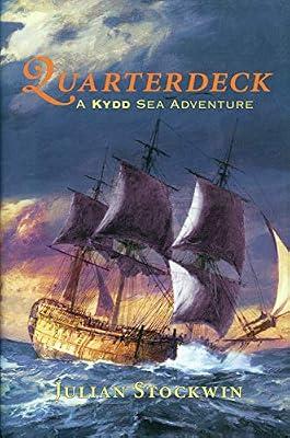Quarterdeck: A Kydd Sea Adventure by Stockwin, Julian | Hardcover