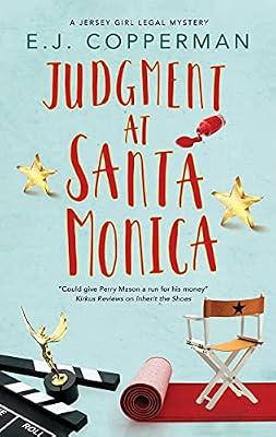 Judgment at Santa Monica: 2 (A Jersey Girl Legal Mystery) by Copperman, E. J. | Hardcover | Fiction