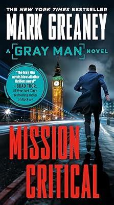 Mission Critical by Greaney, Mark | Paperback | Fiction