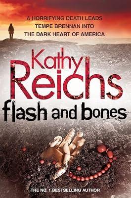 Flash and Bones: (Temperance Brennan 14) by Reichs, Kathy | Hardcover | Crime & Mystery