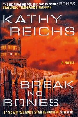 Break No Bones by Reichs, Kathy | Hardcover | Crime & Mystery