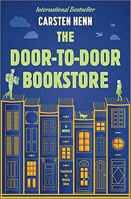 The Door-to-Door Bookstore by Henn, Carsten | Hardcover | Fiction
