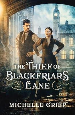 The Thief of Blackfriars Lane by Griep, Michelle | Paperback | Fiction