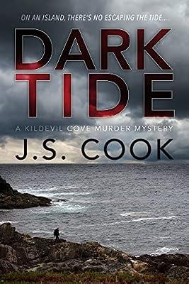 Dark Tide: Volume 3 (Kildevil Cove Murder Mysteries, 3) by Cook, J. S. | Paperback | Fiction